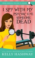 I Spy with My Psychic Eye Someone Dead