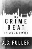 The Crime Beat: London