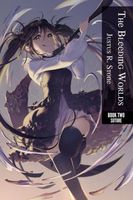 Cover of The Bleeding Worlds Book Two by Justus R. Stone