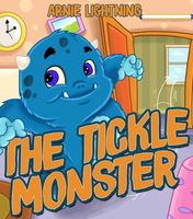 Cover of The Tickle Monster by Arnie Lightning