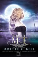Forget Me Book One