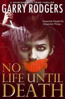 No Life Until Death
