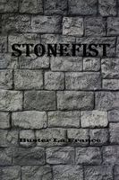 Cover of Stonefist by France La Buster