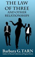 The Law of Three and Other Relationships