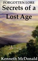 Secrets of a Lost Age