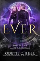 Ever Episode Four