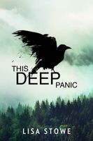 Cover of This Deep Panic by Lisa Stowe