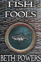 Cover of Fish and Fools by Beth Powers