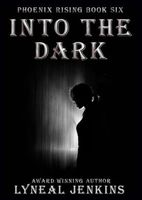 Into the Dark