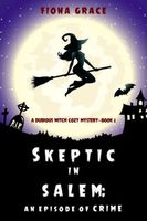 Skeptic in Salem: An Episode of Crime