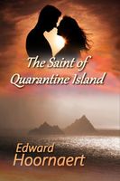 The Saint of Quarantine Island