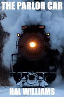 Cover of The Parlor Car by Hal Williams