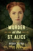 Murder at the St Alice