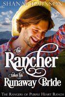 The Rancher takes his Runaway Bride