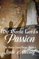 My Battle Lord's Passion