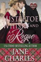 Mistletoe, Whisky and a Rogue