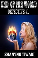 The End of The World Detective #1