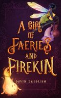 A Gift of Faeries and Firekin