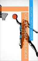 Cover of California Phenom by William Thistlethwaite