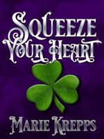 Squeeze Your Heart
