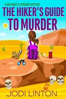 The Hiker's Guide To Murder