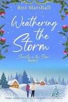 Cover of Weathering the Storm by Roz Marshall