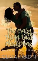The Crazy Thing 'bout Christmas
