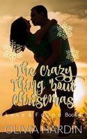 The Crazy Thing 'bout Christmas