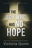 The Boy Who Has No Hope