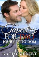 Tapestry for Two: Journey to Dom