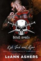 Kyle, Jack & Ryan: Devil Souls MC Novellas