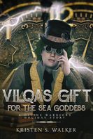 Vilqa's Gift for the Sea Goddess