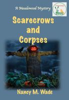 Scarecrows and Corpses