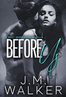 Cover of Before Us by J.M. Walker