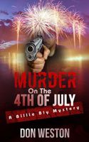 Murder On The Fourth Of July