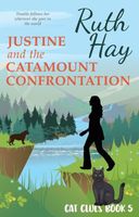 Justine and the Catamount Confrontation