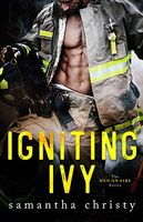 Igniting Ivy