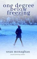 One Degree Below Freezing