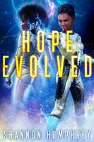 Cover of Hope Evolved by Shannon Humphrey
