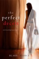 The Perfect Deceit