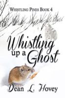 Whistling Up A Ghost