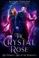 The Crystal Rose