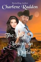The Lady Lassoes an Outlaw