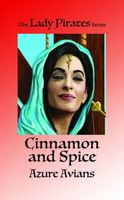 Cover of Cinnamon and Spice by Azure Avians