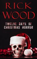 Twelve Days of Christmas Horror