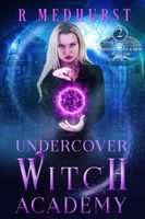Undercover Witch Academy: Second Year