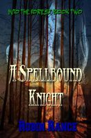 A Spellbound Knight