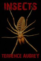 Cover of Insects by Terrence Aubrey