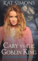 Cary vs the Goblin King