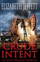 Cover of Crude Intent by Elizabeth Jeffett
